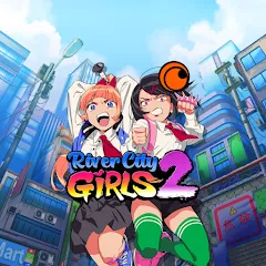Crunchyroll: River City Girls 2