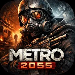 Metro 2055 - Last Day Survival